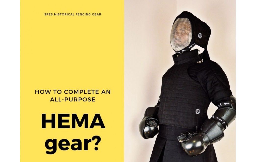 How to complete an all-purpose HEMA gear? Concrete examples!